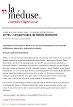La Mduse - Les parricides, de Sabine Dormond - Jeudi 29 juin 2017