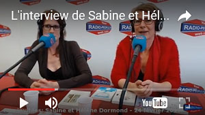 Vido Youtube - Sabine et Hlne Dormond sur le grill sur la libre antenne de Radio Pipelette, le 24 fvrier 2017
