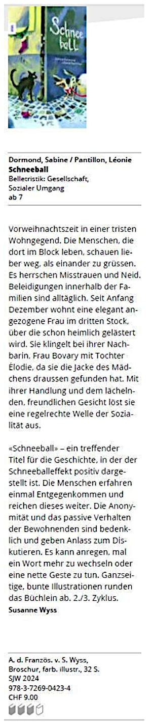Schneeball, Suzanne Wyss - Recension du livre d'enfant Boule de neige de Sabine-Dormond en allemand