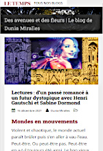 Lectures : d’un passé romancé à un futur dystopique avec Henri Gautschi et Sabine Dormond. Dunia Miralles, 16 décembre 2021 (cliquer ICI)